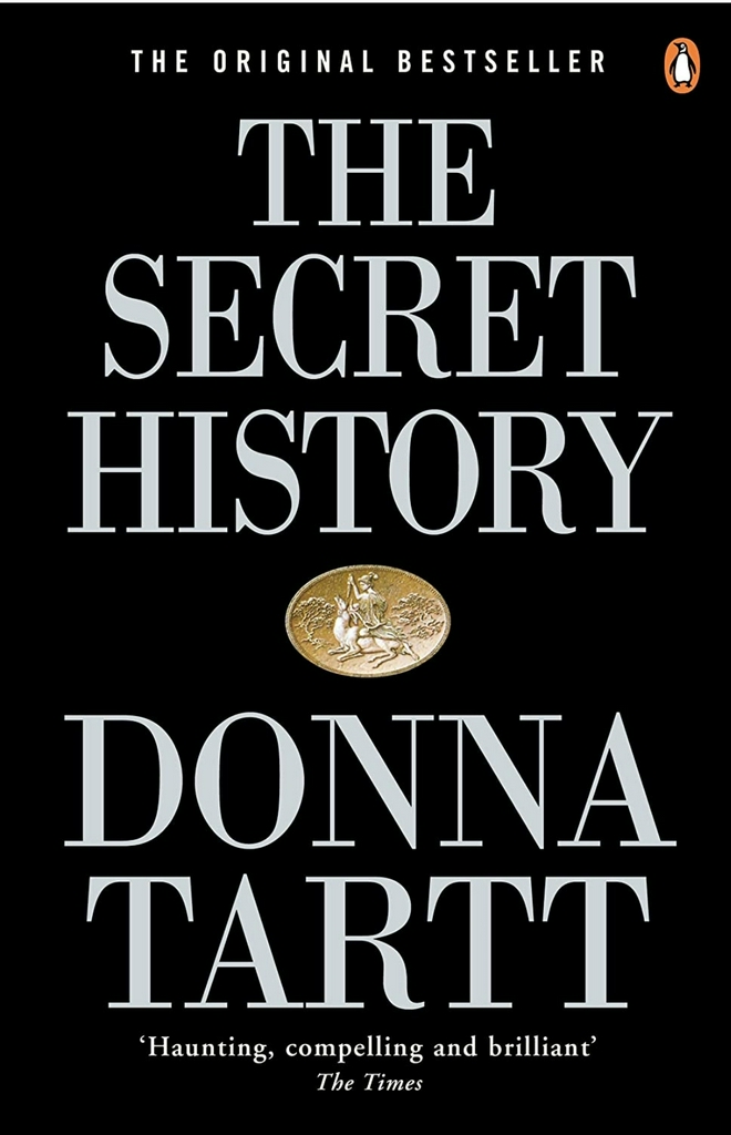 Donna Tartt
The Secret History: From the Pulitzer Prize-winning author of The Goldfinch