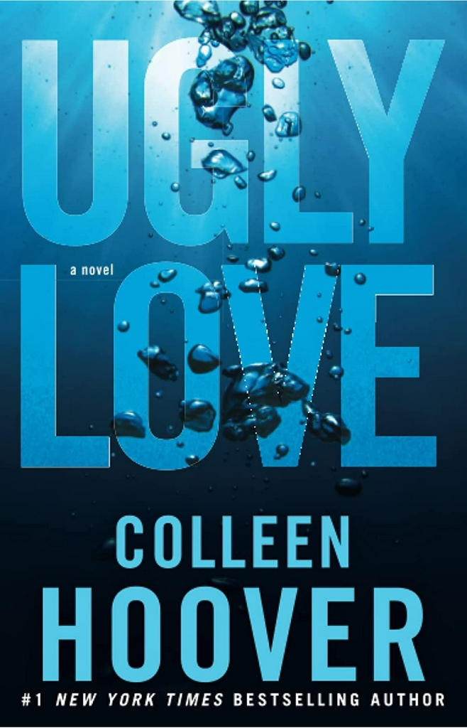 Colleen Hoover
Ugly Love: A Novel