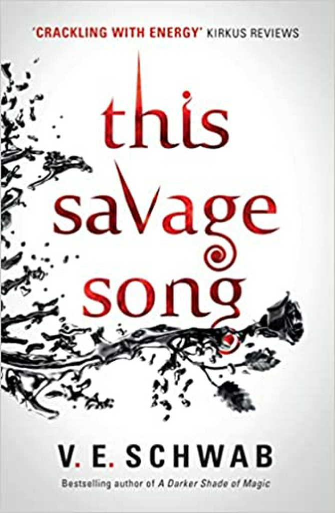 This Savage Song: 1 (Monsters of Verity)
