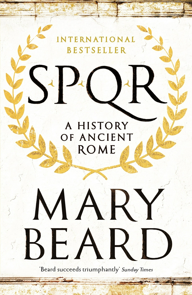 SPQR: A HISTORY OF ANCIENT ROME