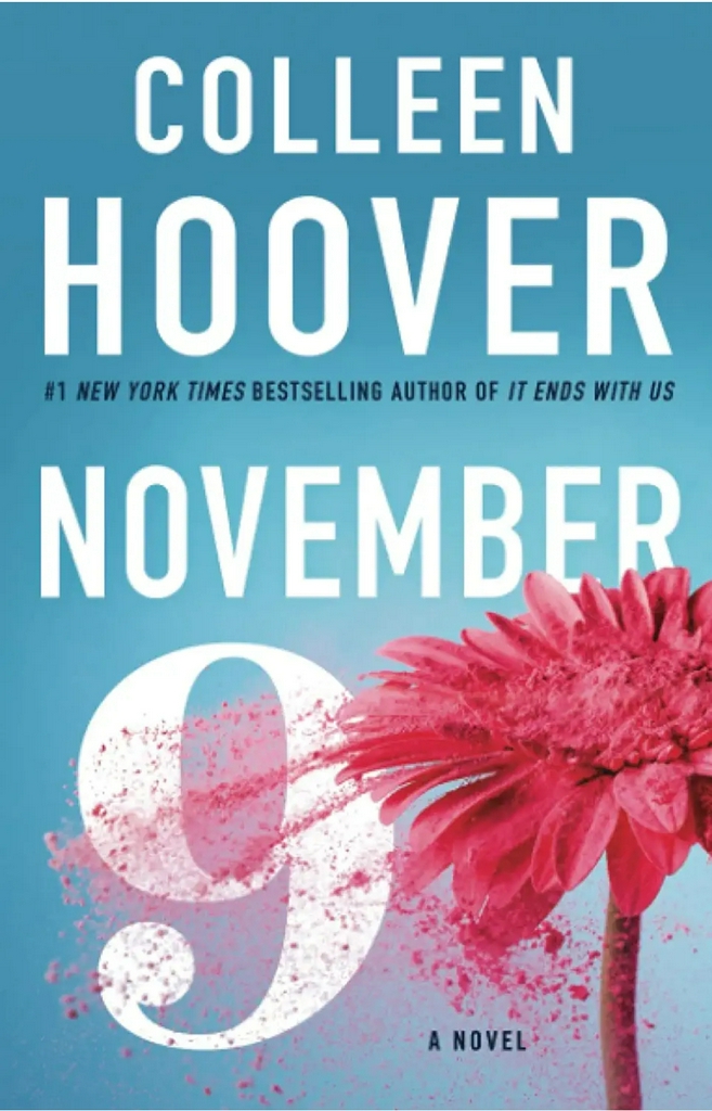 Colleen Hoover
November 9: A Novel