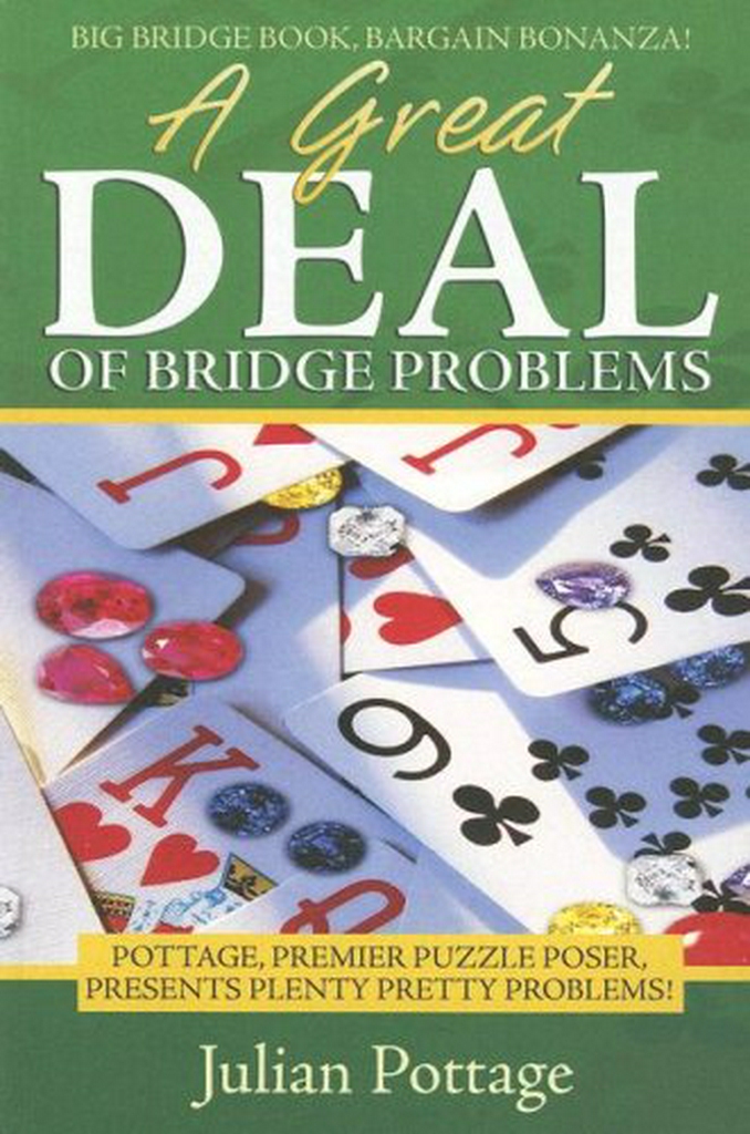 A Great Deal of Bridge Problems ( Used Book, Condition : Very good )