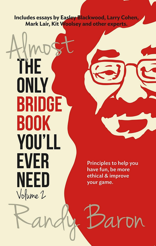 Almost the Only Bridge Book You'll Ever Need: Volume 2 ( USed Book, Condition : Very good)