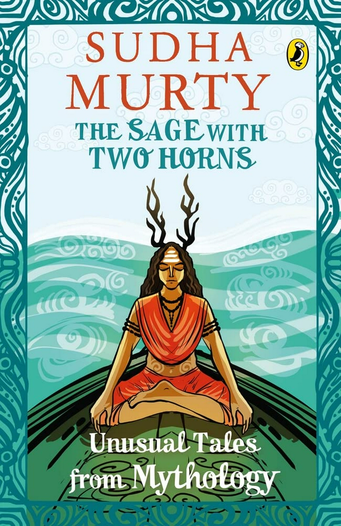 The Sage with Two Horns: Unusual Tales from Mythology