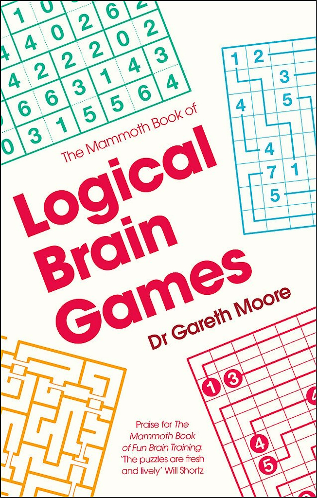 The Mammoth Book of Logical Brain Games