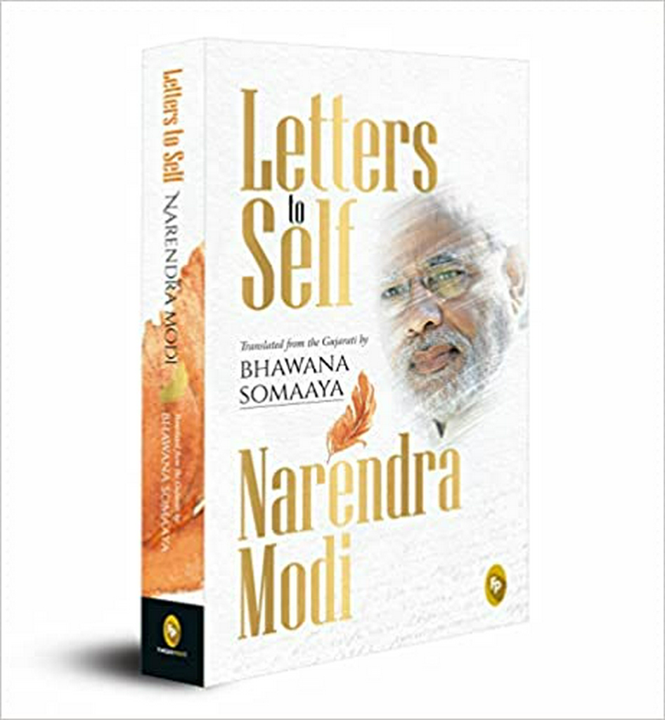 Letters to Self by Narendra Modi and Bhawana Somaaya