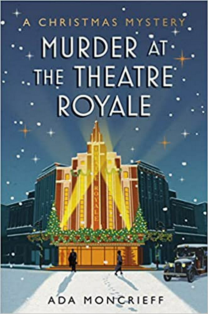 Murder at the Theatre Royale: The perfect murder mystery for Christmas 2022 (A Christmas Mystery) Paperback – Import,