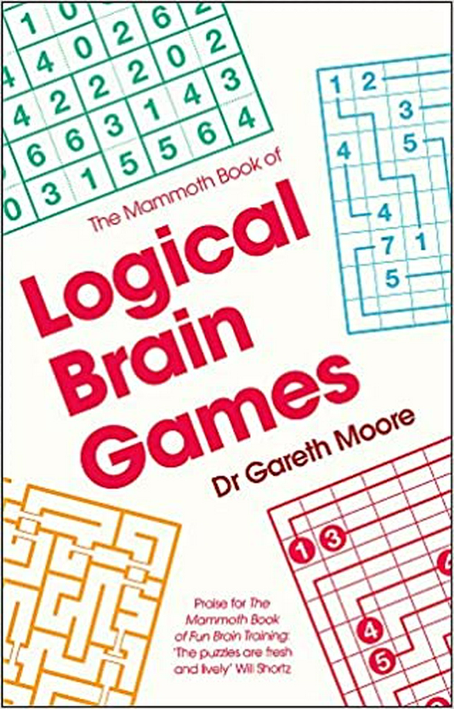 The Mammoth Book of Logical Brain Games (Mammoth Books) Paperback