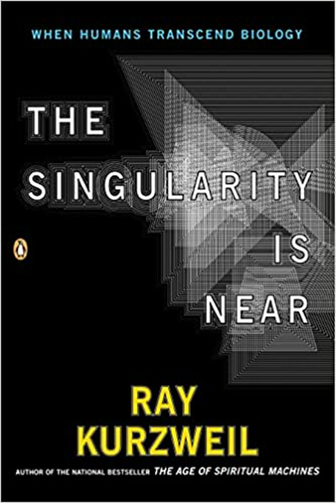 The Singularity Is Near: When Humans Transcend Biology Paperback