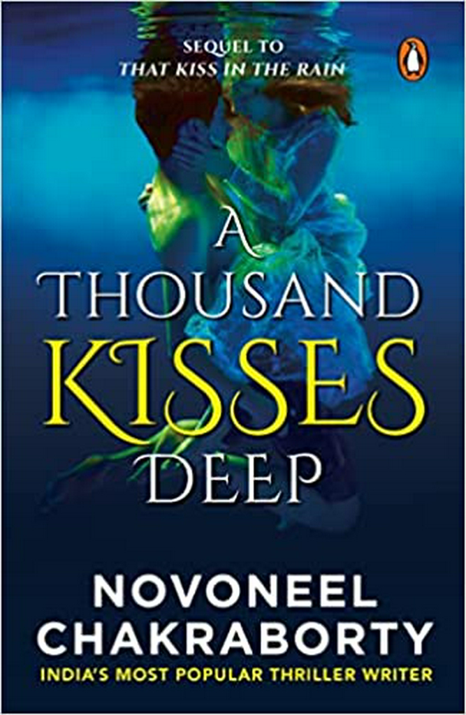 A Thousand Kisses Deep: A Romance Thriller Fiction Novel