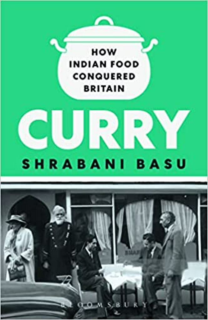 Curry: How Indian Food Conquered Britain