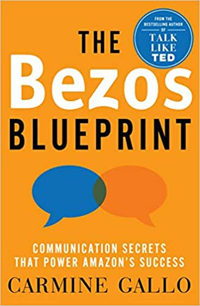 The Bezos Blueprint: Communication Secrets that Power Amazon's Success
