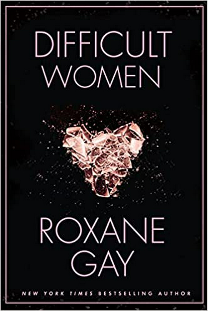 DIFFICULT WOMEN