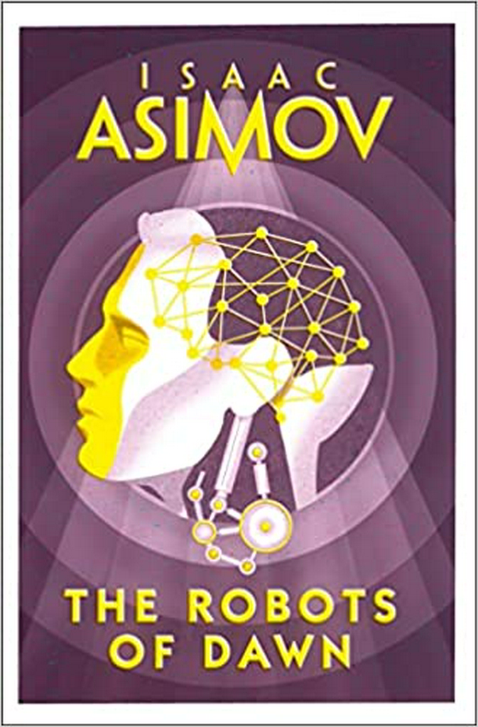 The Robots of Dawn