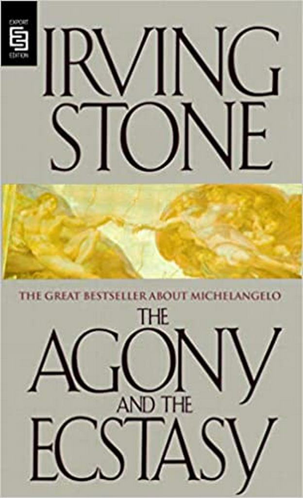 The Agony and the Ecstasy: A Biographical Novel of Michelangelo Mass Market