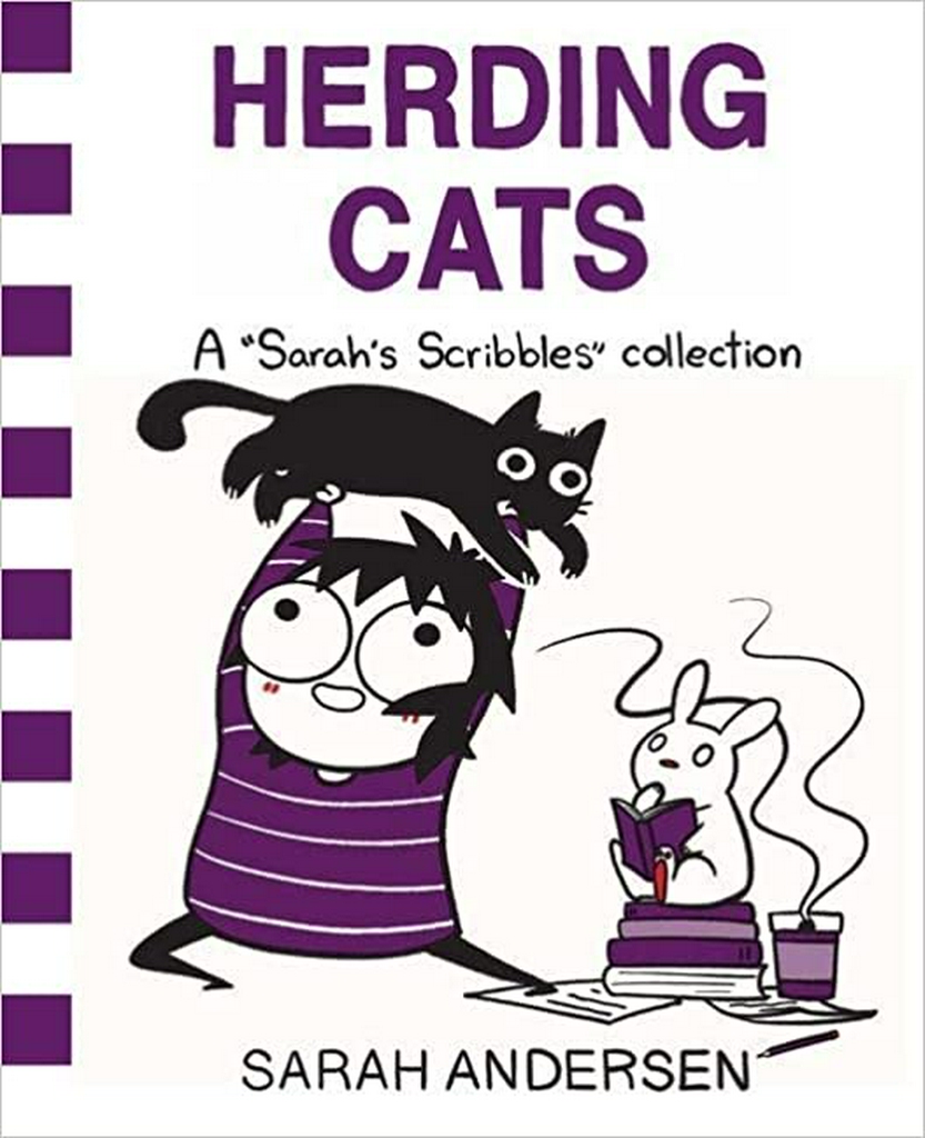 Herding Cats: A Sarah's Scribbles Collection by Sarah Andersen (Author)