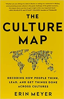The Culture Map: Decoding How People Think, Lead, and Get Things Done Across Cultures Paperback – 28 June 2016