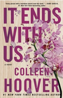 Colleen Hoover
It Ends With Us: A Novel