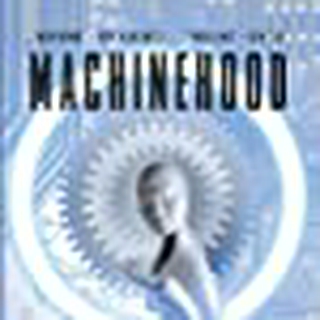 MACHINEHOOD