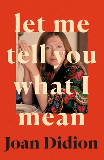 Let Me Tell You What I Mean:Hardcover