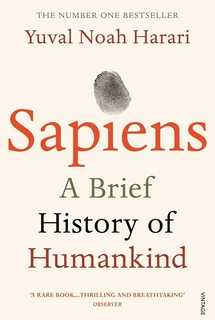 Yuval Noah Harari

 Sapiens: A Brief History of Humankind