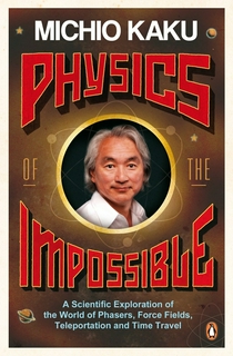 Physics of the Impossible