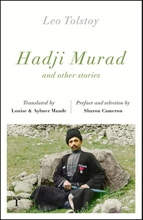 HADJI MURAD AND OTHER STORIES
