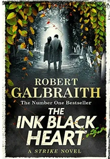 Robert Galbraith

 
The Ink Black Heart