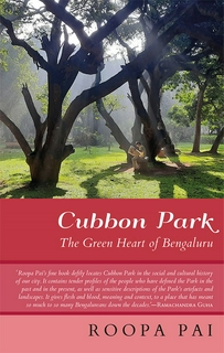 The cubbon Park: The green heart of Bengaluru-New-Hardcover- 30 September