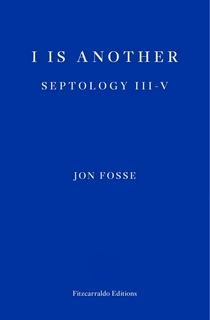 I is Another: Septology III-V