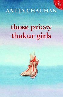 Those Pricey Thakur Girls