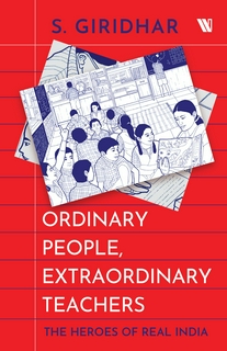 ORDINARY PEOPLE, EXTRAORDINARY TEACHERS