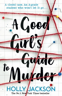 The Good Girl's Guide to Murder
