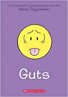 Guts Paperback – by Raina Telgemeier  (Author)