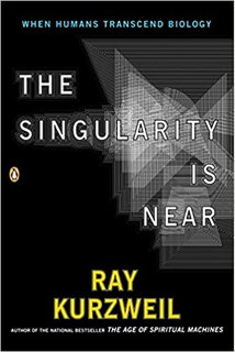 The Singularity Is Near: When Humans Transcend Biology Paperback