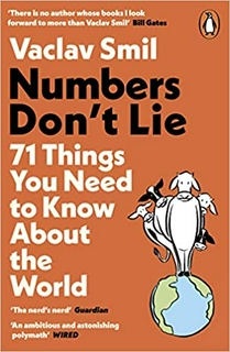 Numbers Don't Lie: 71 Things You Need to Know About the World Paperback