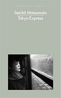 Tokyo Express (Penguin Modern Classics) Paperback