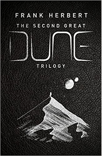 The Second Great Dune Trilogy: God Emperor of Dune, Heretics of Dune, Chapter House Dune