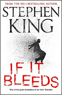 IF IT BLEEDS