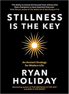 STILLNESS IS THE KEY