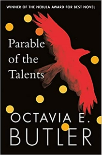 Parable of the Talents: winner of the Nebula Award (Parable 2)   