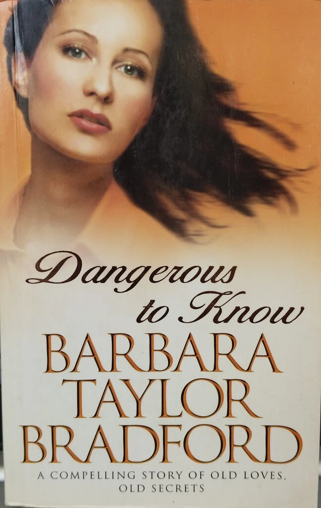 Dangerous to Know - ( Used book, Good condition )