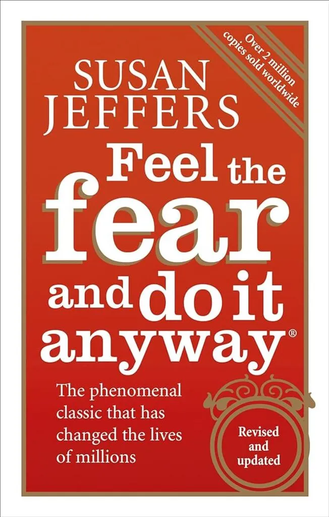 Feel The Fear And Do It Anyway (used, good condition)