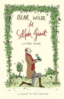 The Selfish Giant and Other Stories (used, good condition)