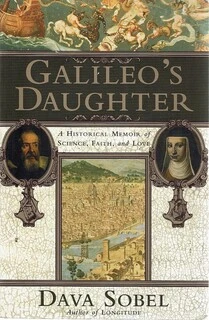 Galileo's Daughter - A Historical Memoir Of Science, Faith, And Love (used, good condition)