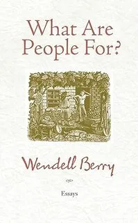What Are People For? (used, good condition)