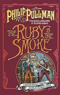 The Ruby in the Smoke (used, good condition)