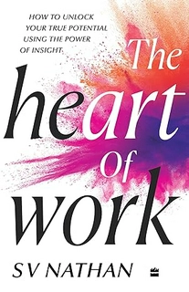 The heart of Work-New - Paperback - 3 to 5 days