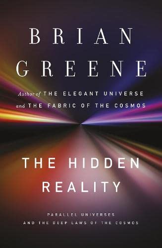 The Hidden Reality: Parallel Universes and the Deep Laws of the Cosmos (Used, Good condition, Hardcover)