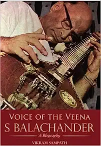 Voice of the Veena: S Balachander (Used, Good condition, Hardcover)